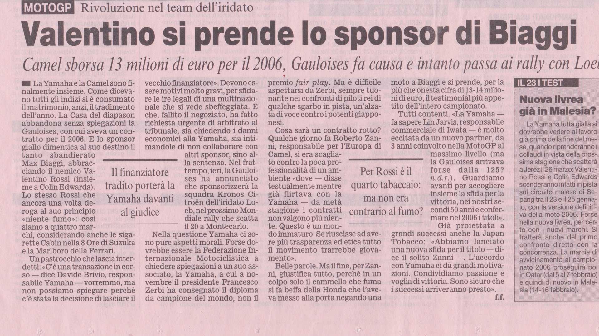 Valentino takes on the sponsor of Biaggi